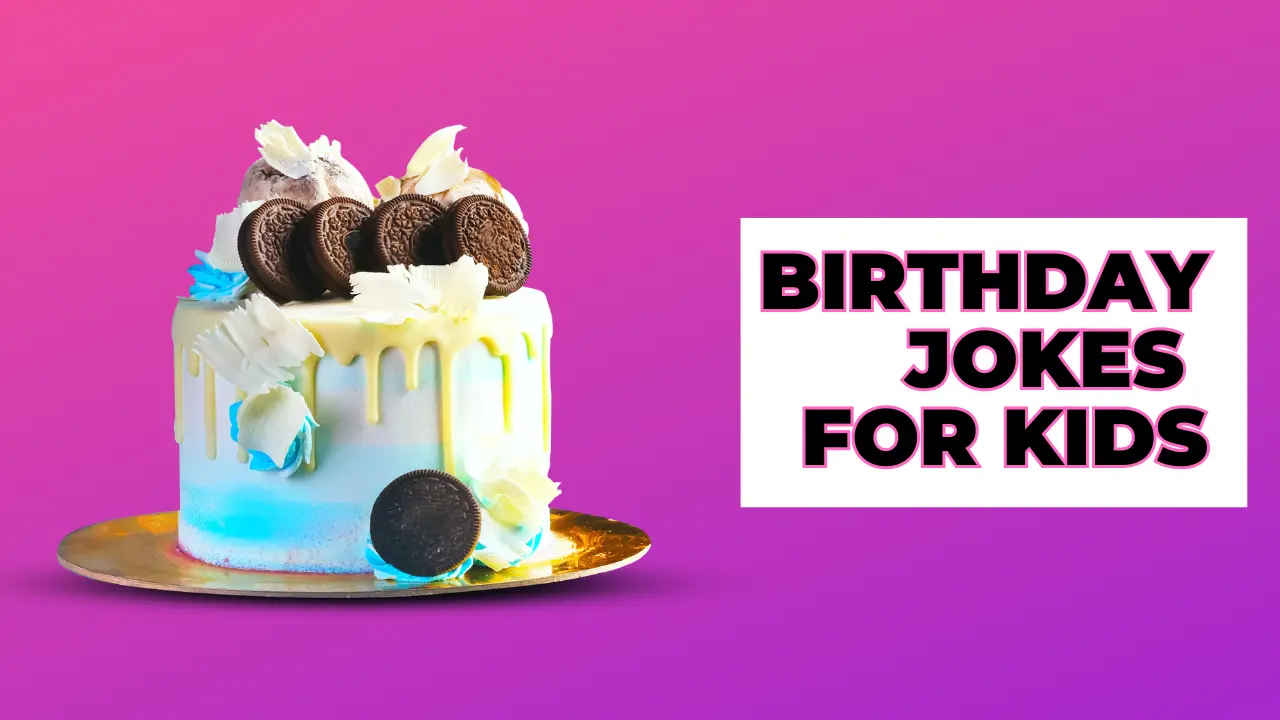 Birthday Jokes for Kids