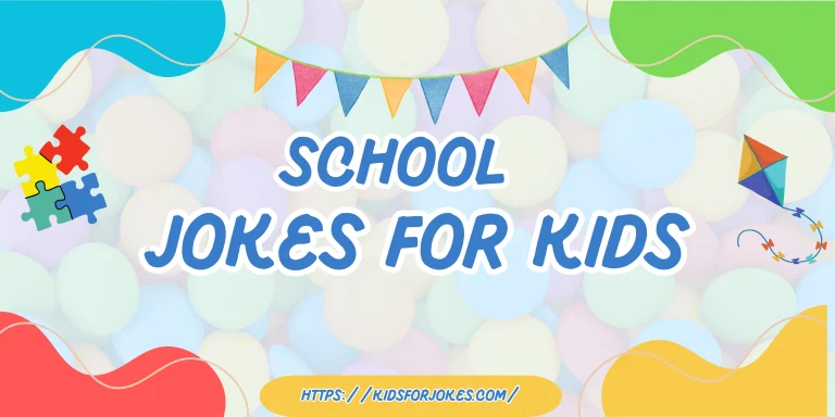 School Jokes for Kids
